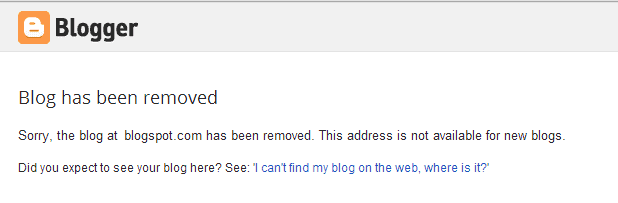 Blogger Blog has been removed blogger blog has been removed