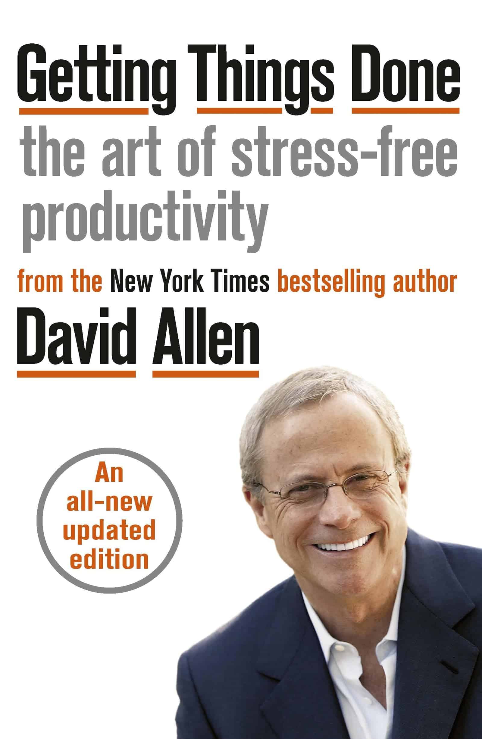 Getting Things Done By David Allen Book Cover Getting Things Done By David Allen Book Cover